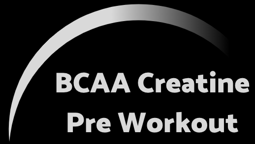 BCAA Creatine Pre Workout